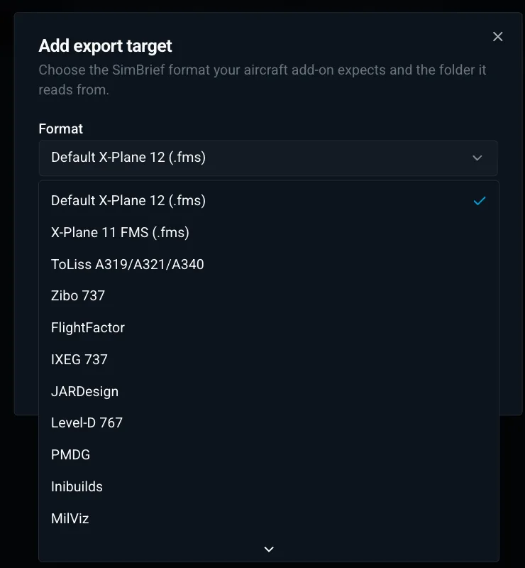 The Add export target dialog in X-Dispatch listing SimBrief formats for X-Plane aircraft add-ons.